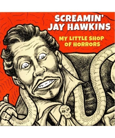 $7.13 Screamin' Jay Hawkins MY LITTLE SHOP OF HORRORS CD CD