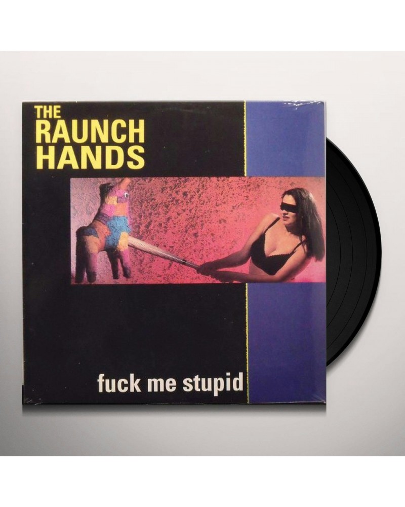 $4.96 The Raunch Hands Fuck Me Stupid Vinyl Record Vinyl