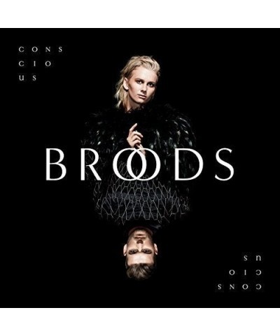 $3.76 BROODS CONSCIOUS CD CD