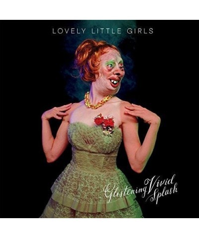 $6.88 Lovely Little Girls GLISTENING VIVID SPLASH CD CD