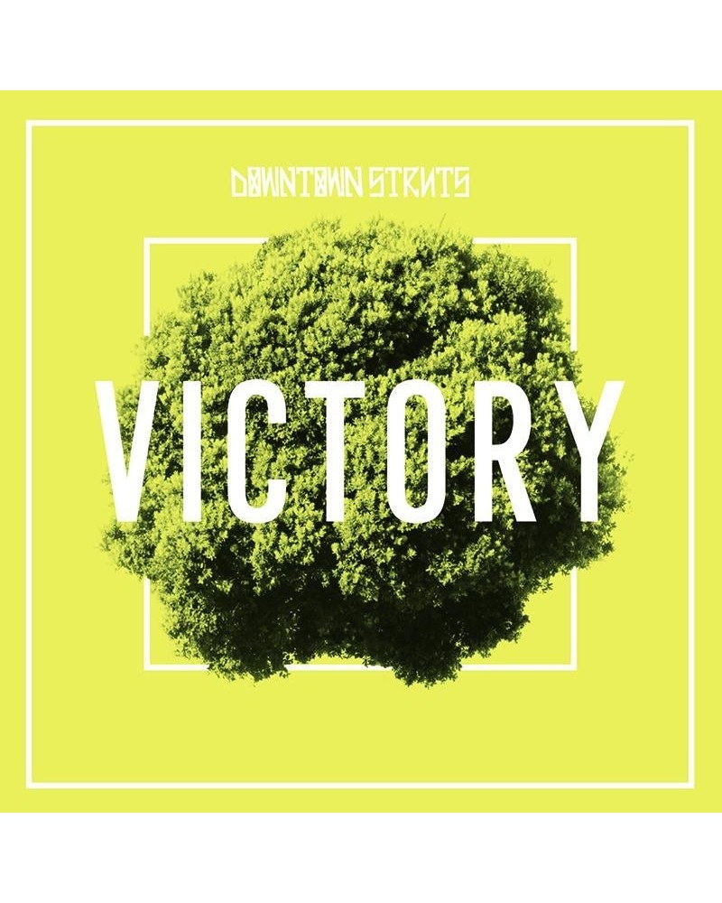 $3.42 Downtown Struts Victory 7" (Vinyl) Vinyl