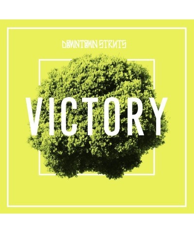 $3.42 Downtown Struts Victory 7" (Vinyl) Vinyl