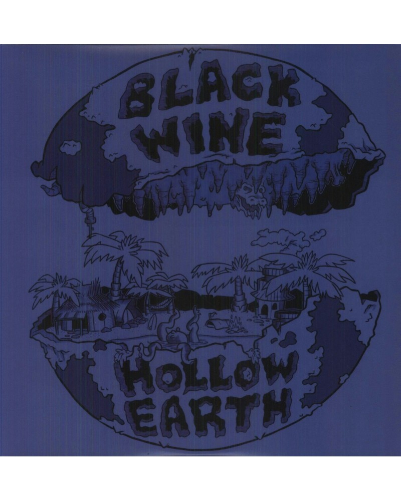 $9.64 Black Wine HOLLOW EARTH Vinyl Record Vinyl