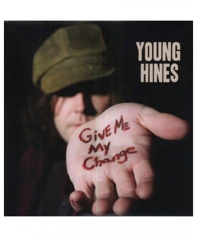 $4.96 Young Hines Give Me My Change Vinyl Record Vinyl