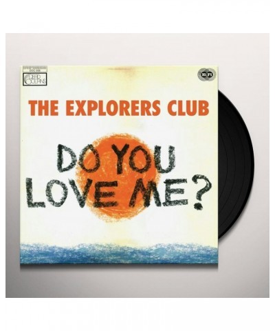 $2.83 Explorers Club Do You Love Me / Carry Me Vinyl Record Vinyl