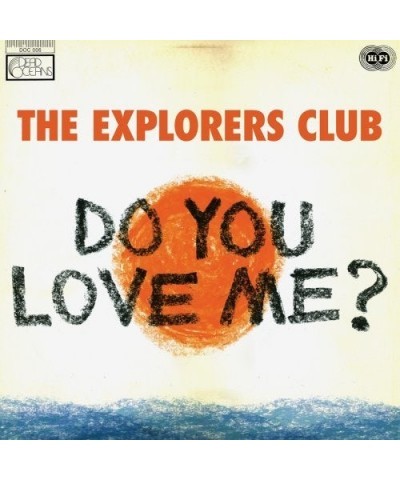 $2.83 Explorers Club Do You Love Me / Carry Me Vinyl Record Vinyl