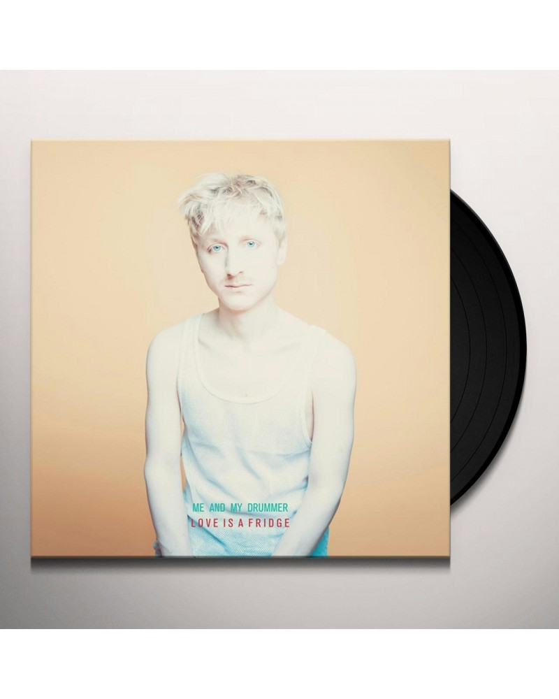 $6.84 Me And My Drummer Love Is a Fridge Vinyl Record Vinyl