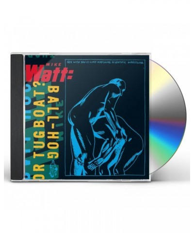 $3.96 Mike Watt BALL HOG OR TUGBOAT CD CD