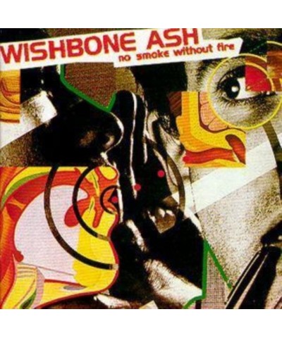 $8.42 Wishbone Ash CD - No Smoke Without Fire CD