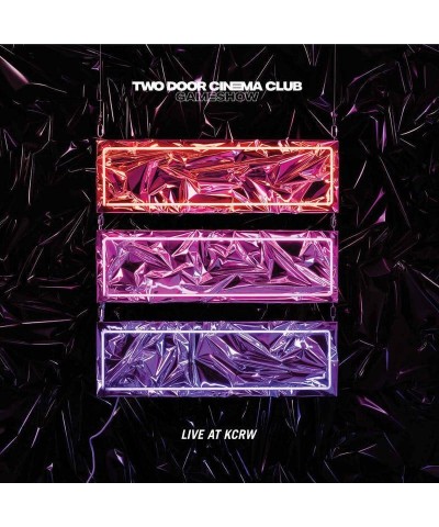 $4.87 Two Door Cinema Club LIVE AT KCRW MORNING BECOMES ECLECTIC Vinyl Record Vinyl