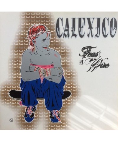 $13.23 Calexico Feast of Wire Vinyl Record Vinyl