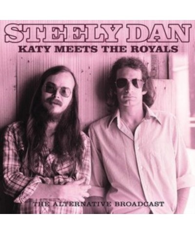 $9.25 Steely Dan CD - Katy Meets The Royals CD