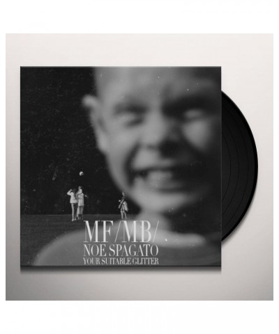 $5.49 MFMB NOE SPAGATO YOUR SUITABLE GLITTER Vinyl Record Vinyl