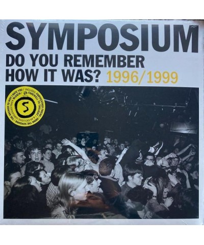 $16.65 Symposium Do You Remember How It Was? The Best of Symposium (1996-1999) Vinyl Record Vinyl