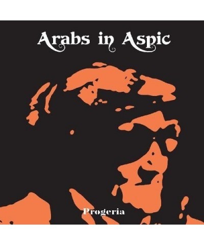 $4.80 Arabs In Aspic PROGERIA CD CD