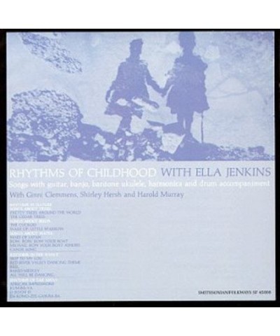 $4.50 Ella Jenkins RHYTHMS OF CHILDHOOD CD CD