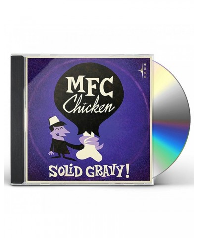 $6.24 MFC Chicken SOLID GRAVY CD CD