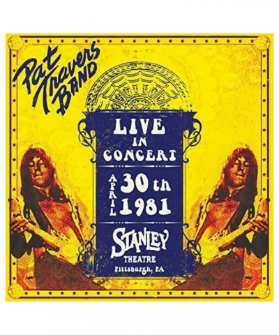 $5.07 Pat Travers LIVE IN CONCERT APRIL 30TH 1981 - STANLEY THEATRE CD CD