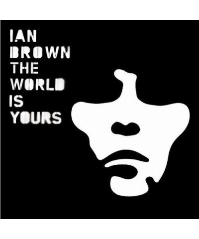 $5.10 Ian Brown WORLD IS YOURS CD CD