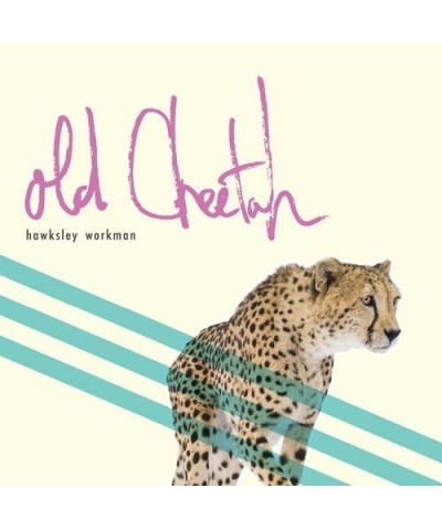 $3.30 Hawksley Workman OLD CHEETAH CD CD