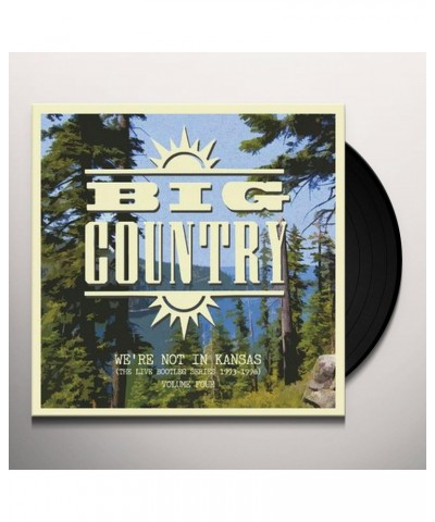 $13.60 Big Country WE'RE NOT IN KANSAS VOL. 4 Vinyl Record Vinyl