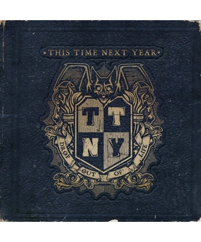 $6.45 This Time Next Year DROP OUT OF LIFE CD CD