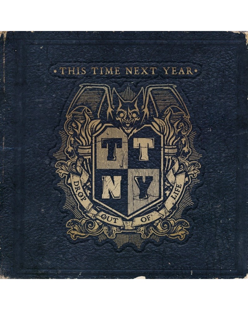 $6.45 This Time Next Year DROP OUT OF LIFE CD CD