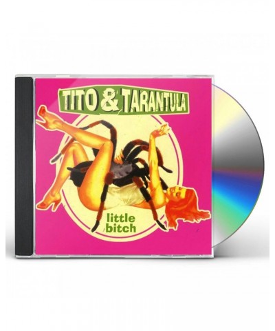 $8.60 Tito & Tarantula LITTLE BITCH CD CD