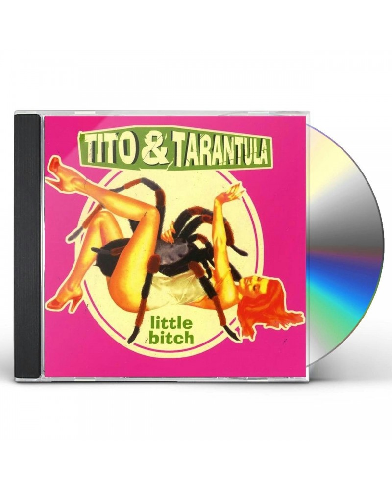 $8.60 Tito & Tarantula LITTLE BITCH CD CD