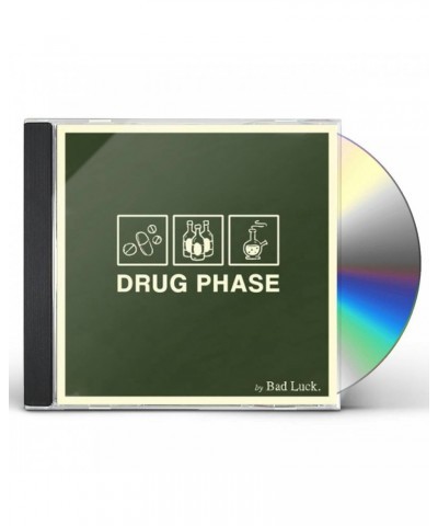 $4.80 Bad Luck. DRUG PHASE CD CD