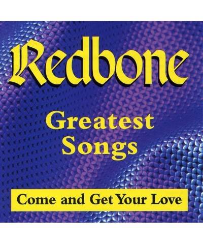 $5.27 Redbone GREATEST SONGS: COME & GET YOUR LOVE CD CD