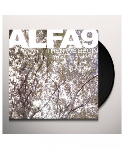 $7.42 Alfa 9 Then We Begin Vinyl Record Vinyl