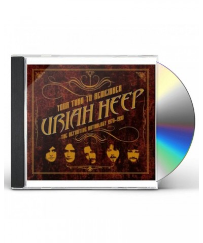 $8.40 Uriah Heep YOUR TURN TO REMEMBER: THE DEFINITIVE ANTHOLOGY CD CD