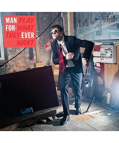 $8.64 Man Forever PLAY WHAT THEY WANT CD CD