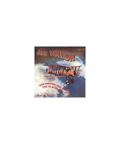 $7.42 Joe Walsh SMOKER YOU DRINK THE PLAYER YOU GET CD CD