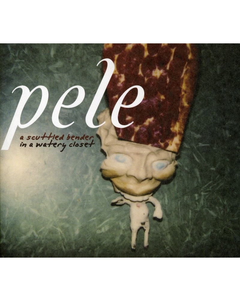 $3.67 Pele SCUTTLED BENDER IN A WATERY CLOSET CD CD