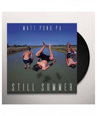 $7.84 Matt Pond PA STILL SUMMER (180G/DL CARD) Vinyl Record Vinyl