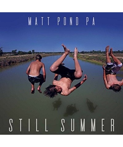 $7.84 Matt Pond PA STILL SUMMER (180G/DL CARD) Vinyl Record Vinyl