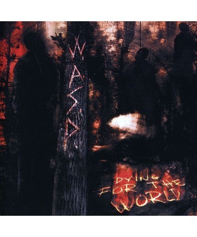 $4.49 W.A.S.P. DYING FOR THE WORLD CD CD