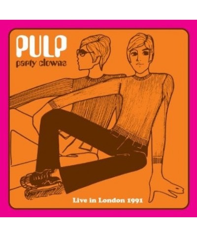 $6.45 Pulp PARTY CLOWNS: LIVE IN LONDON 1991 CD CD